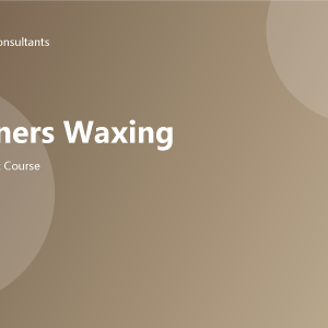 Waxing (Beginners)
